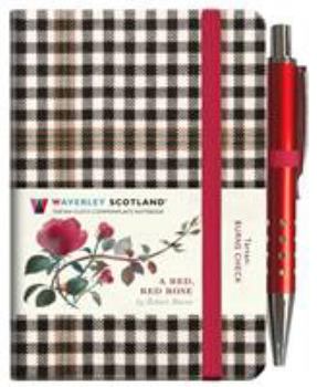 Hardcover A Red, Red Rose Tartan Notebook (mini with pen) (Burns check tartan) (Waverley Scotland Tartan Cloth Commonplace Notebook) Book