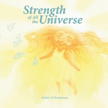Paperback Strength of All the Universe Book