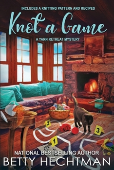 Knot a Game - Book #9 of the Yarn Retreat Mystery