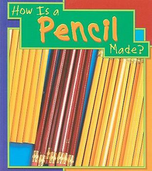 Paperback How Is a Pencil Made? Book