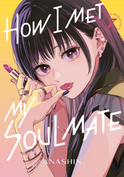 Paperback How I Met My Soulmate 7 Book