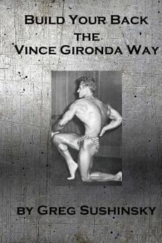 Paperback Build Your Back the Vince Gironda Way Book
