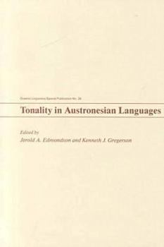 Tonality in Austronesian Languages (Oceanic Linguistics Special Publications) - Book  of the Oceanic Linguistics Special Publications
