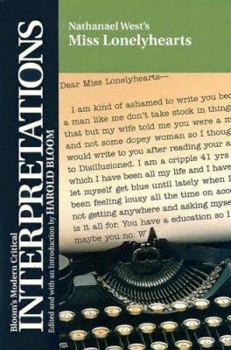 Nathanael West's Miss Lonelyhearts - Book  of the Bloom's Modern Critical Interpretations