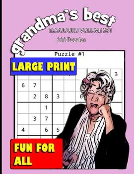 Paperback Grandma's Best EZ Sudoku: Volume 201 Book