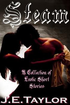 Paperback Steam: An Anthology of Erotic Short Stories Book
