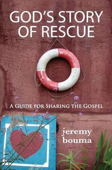 Paperback God's Story of Rescue: A Guide for Sharing the Gospel Book