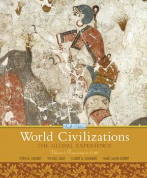 Paperback World Civilizations, Volume 1: The Global Experience Book