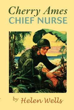 Hardcover Cherry Ames, Chief Nurse: Book 4 Book