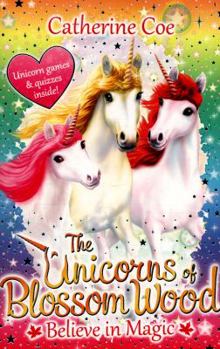 Paperback Unicorns Of Blossom Wood 1 Believe Magic [Unknown] Book