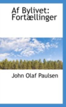 Paperback AF Bylivet: Fortallinger Book