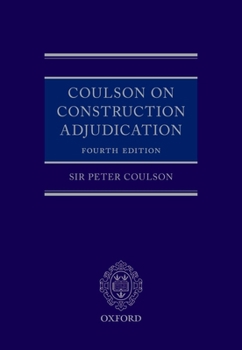 Hardcover Coulson on Construction Adjudication Book