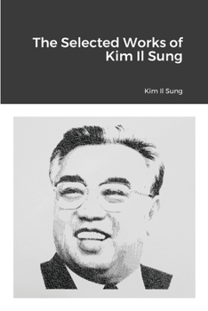 Paperback The Selected Works of Kim Il Sung Book