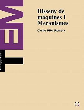 Paperback Disseny de Maquines I. Mecanismes [Catalan] Book