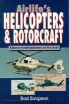 Paperback Airlife's Helicopters & Rotorcraft Book