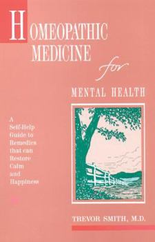 Paperback Homeopathic Medicine for Mental Health Book