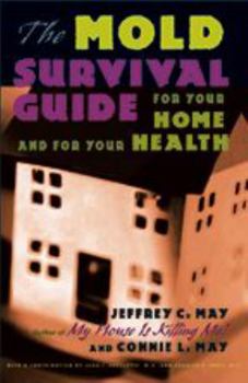 Paperback The Mold Survival Guide: For Your Home and for Your Health Book