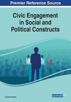 Paperback Civic Engagement in Social and Political Constructs Book