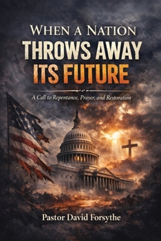 Paperback When a Nation throws Away Its Future Book