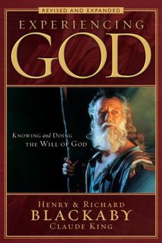 Paperback Experiencing God: Knowing and Doing the Will of God, Revised and Expanded Book