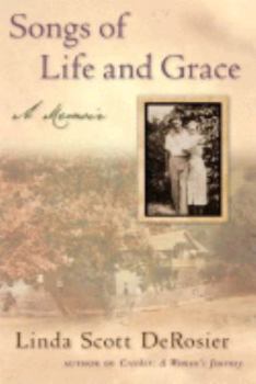 Paperback Songs of Life and Grace: A Memoir Book