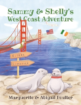 Paperback Sammy & Shelly's West Coast Adventure Book