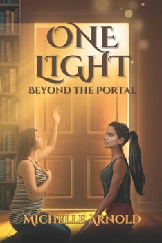 One Light: Beyond the Portal