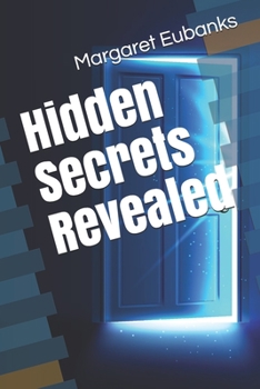 Paperback Hidden Secrets Revealed Book