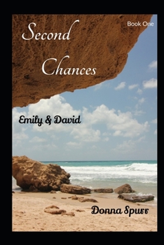 Second Chances: Emily & David