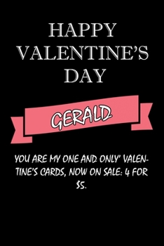 happy valentine's day  Gerald Quote: composition notebook :valentine's day gift for an happy valentine day gratitude your lover