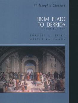 Philosophic Classics: From Plato to Derrida