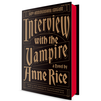 Hardcover Interview with the Vampire: 50th Anniversary Edition Book