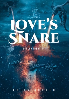 Hardcover Love's Snare: Stolen Identity Book