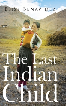 Hardcover The Last Indian Child Book
