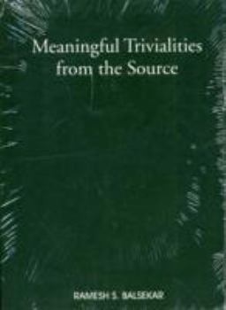 Paperback The Meaningful Trivialities from the Source Book