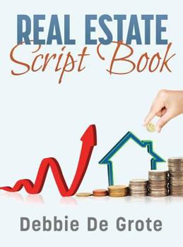 Hardcover Debbie de Grote's Real Estate Script Book