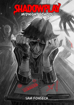 Paperback Shadowplay (Book 1): Midnight School Book