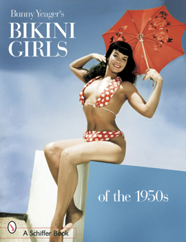 Paperback Bunny Yeager's Bikini Girls of the 1950s Book