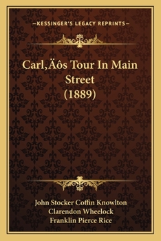 Paperback Carl's Tour In Main Street (1889) Book