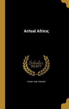 Hardcover Actual Africa; Book