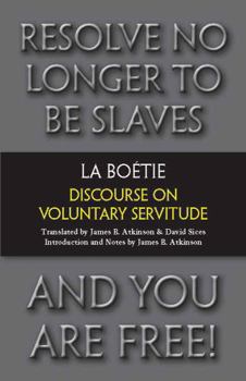 Paperback Discourse on Voluntary Servitude. Tienne La Botie Book