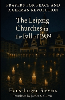 Paperback Prayers for Peace and a German Revolution Book