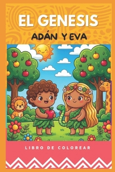Paperback El genesis: Adan y Eva (Spanish Edition) [Spanish] Book