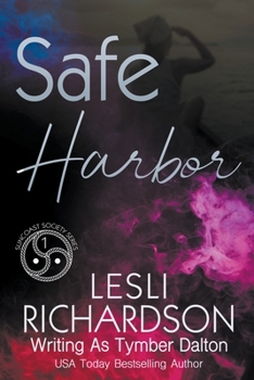 Safe Harbor - Book #1 of the Suncoast Society