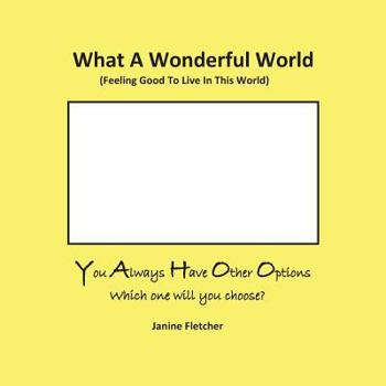 Paperback What A Wonderful World Book