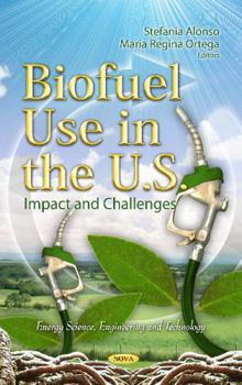 Hardcover Biofuel Use in the U.S. Book