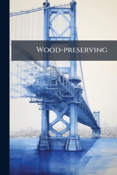Paperback Wood-preserving Book