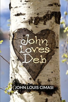 Paperback John Loves Deb Book