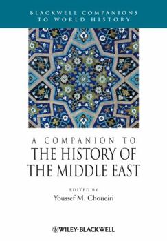 Paperback A Companion to the History of the Middle East Book