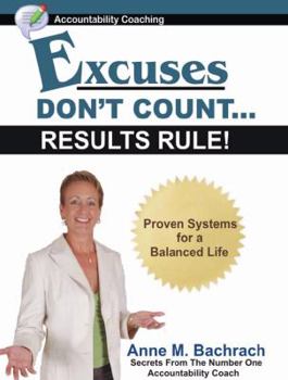 Paperback Excuses Don't Count... Results Rule! Book